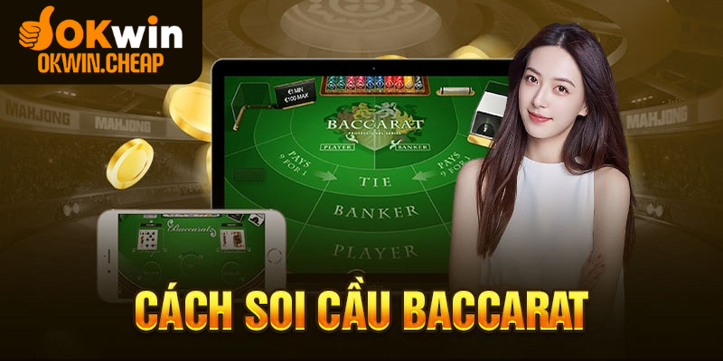 Các chiến thuật luôn thắng trong Baccarat