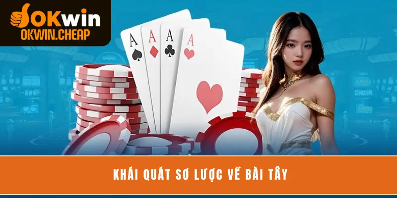 Khái quát sơ lược về bài Tây